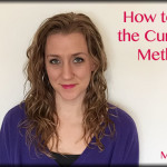 How I Use the Curly Girl Method – one year later